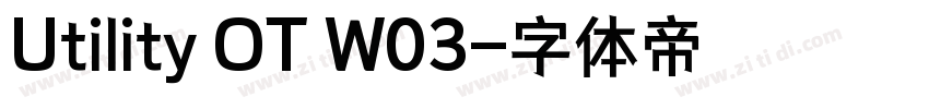 Utility OT W03字体转换